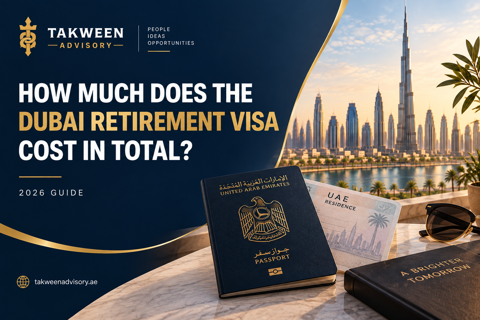 How much does the Dubai retirement visa cost in total?