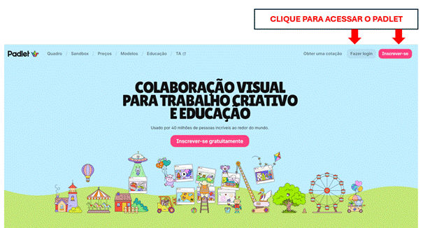 A imagem mostra o local onde acessar o Padlet.